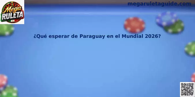 Paraguay análisis Mundial 2026