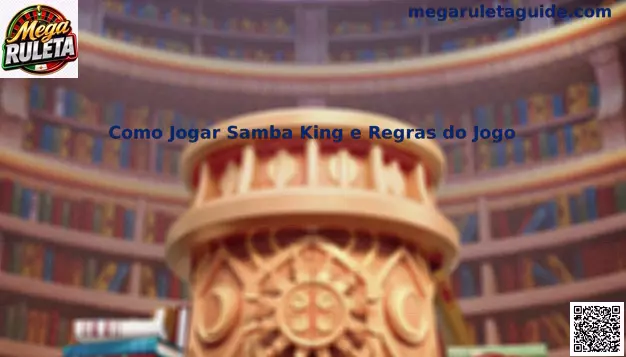 Samba King guia de reglas y jugabilidad