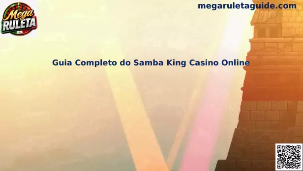 Guía Samba King Casino Online