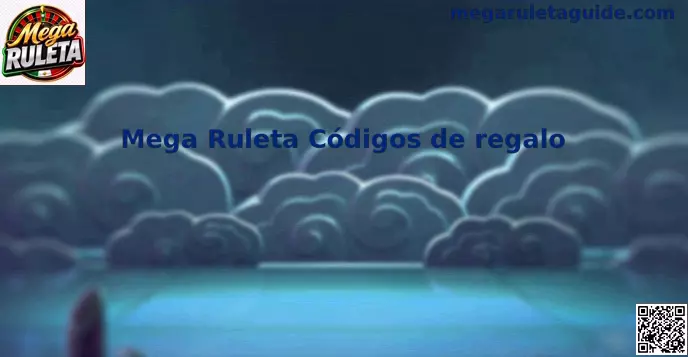 Códigos de Regalo Mega Ruleta México