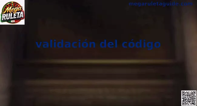 Proceso de validación de código en Mega Ruleta