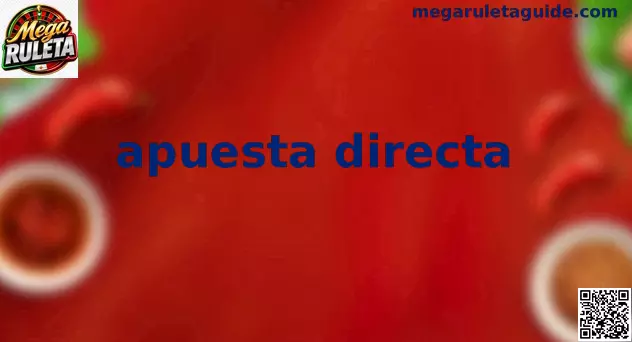 Esquema explicativo de la Apuesta Directa en la interfaz de Mega Ruleta en vivo para el mercado mexicano