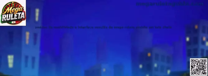 Análisis de interfaz sencilla de Mega Ruleta móvil en pantalla completa