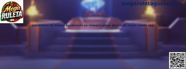 Estadística de número pleno en Mega Ruleta App