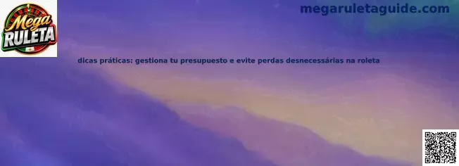 Gestión responsable del presupuesto en Mega Ruleta
