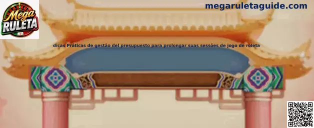 Gestión responsable del presupuesto en sesiones de ruleta