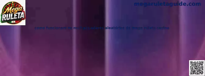 Multiplicadores aleatorios de Mega Ruleta Casino