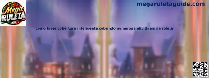 Guía de cobertura inteligente en números individuales de ruleta