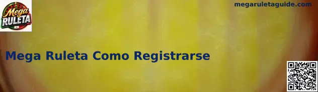 Mega Ruleta Registro México