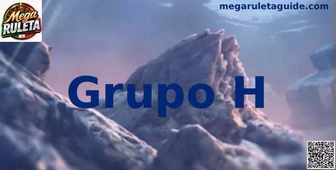 Grupo H Mega Ruleta análisis competitivo