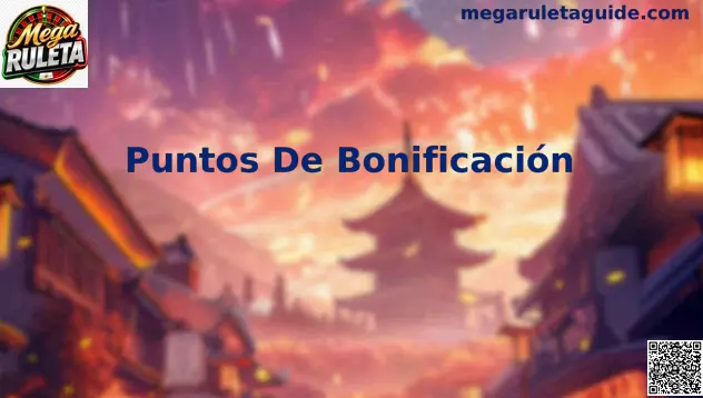 Puntos De Bonificación Mega Ruleta