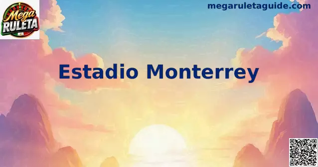 Estadio Monterrey