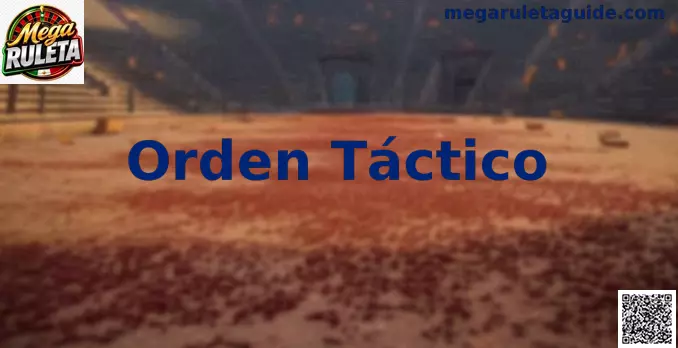Esquema conceptual de Orden Táctico en Mega Ruleta