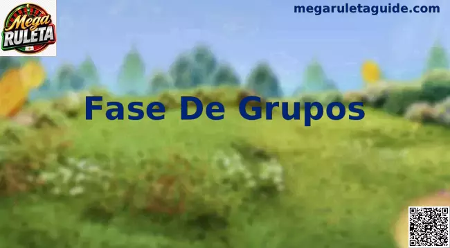 Fase De Grupos Mega Ruleta