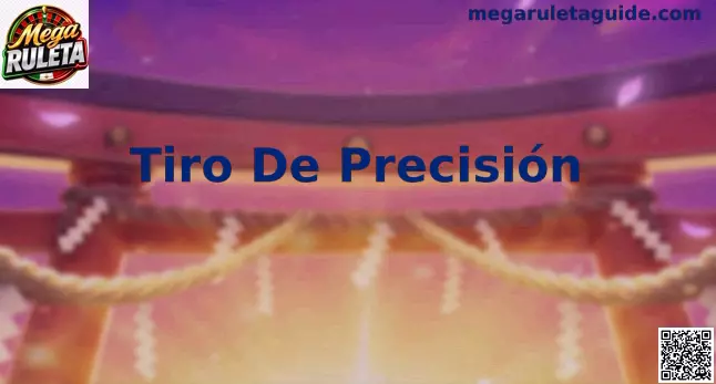 Guía de Tiro De Precisión en Mega Ruleta para México